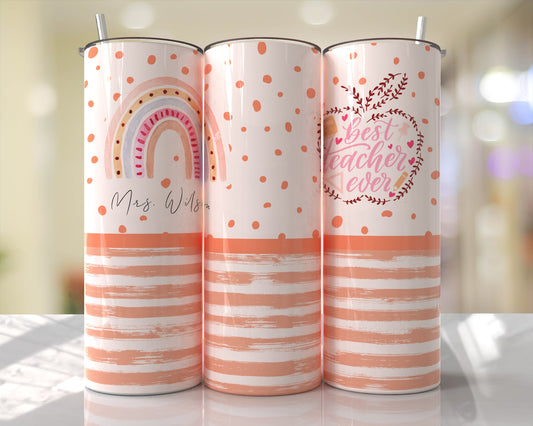 Personalized Best Teacher Ever 20oz Tumbler