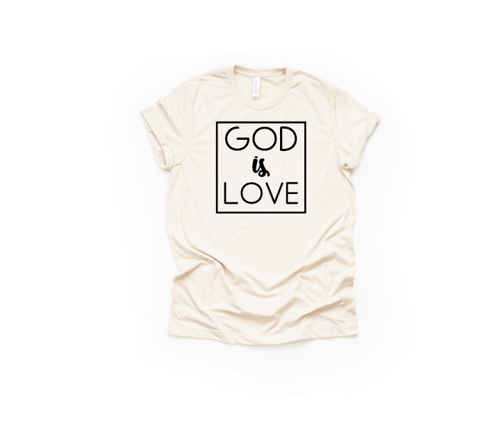 God is Love T Shirt