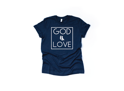 God is Love T Shirt